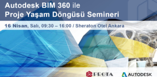 Autodesk BIM 360 ile Proje Yaşam Döngüsü Semineri – Prota Bilgisayar