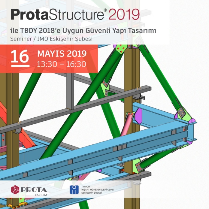 Eskişehir ProtaStructure 2019 ile TBDY 2018’e Uygun Güvenli Yapı Tasarımı
