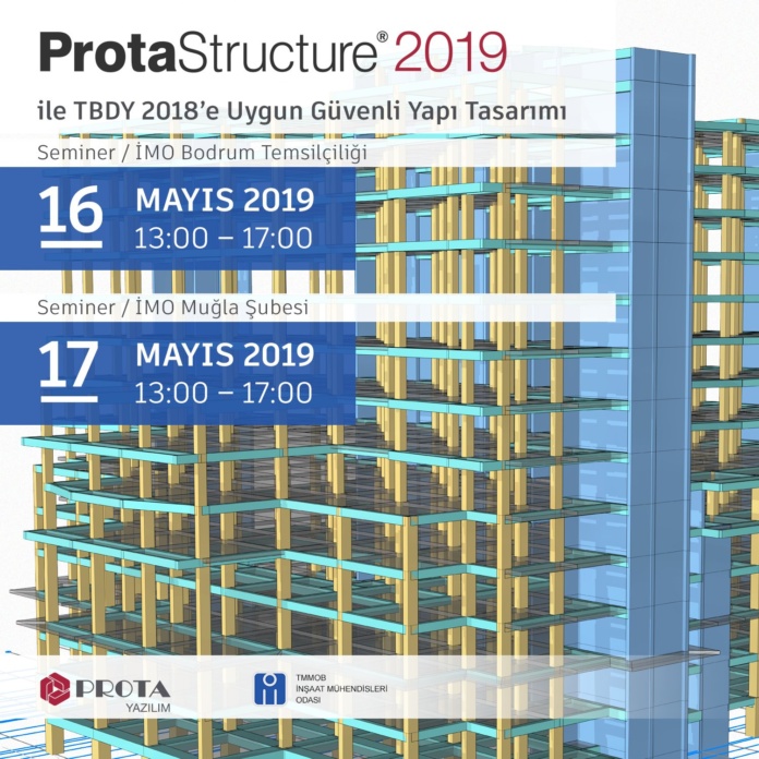ProtaStructure 2019 ile TBDY 2018’e Uygun Güvenli Yapı Tasarımı