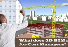5D BIM, Maliyet Yöneticileri İçin Ne Anlama Geliyor?
